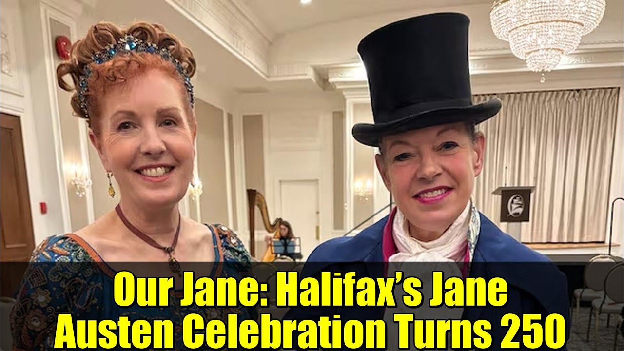 Our Jane: Halifax’s Jane Austen Celebration Turns 250