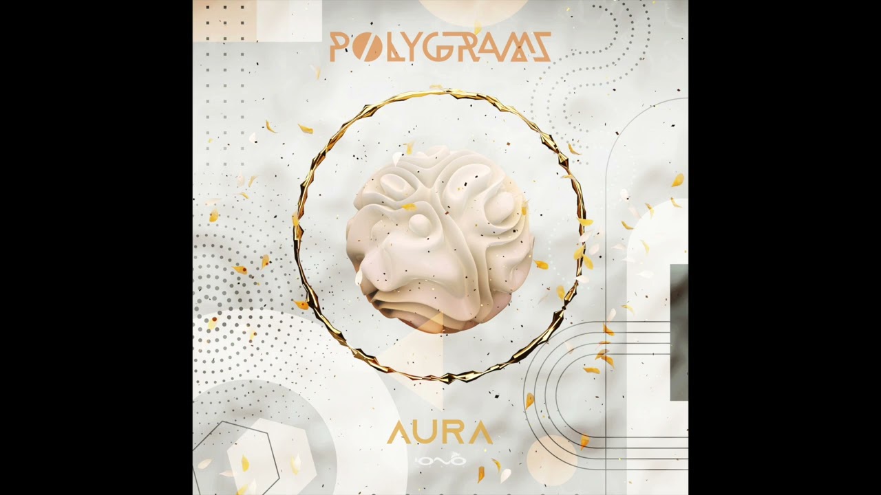 Watch Polygrams - Aura on YouTube Watch Polygrams - Aura on YouTube