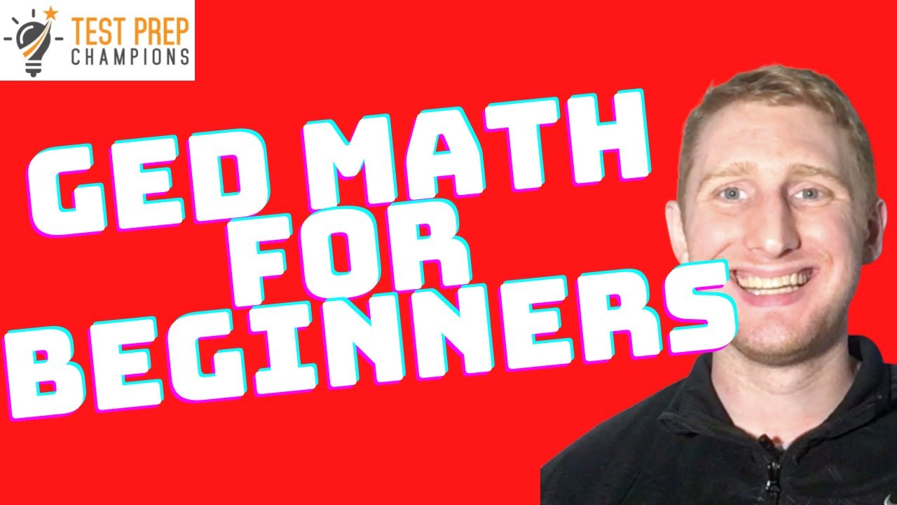 GED Math Basics For Beginners to Move Ahead