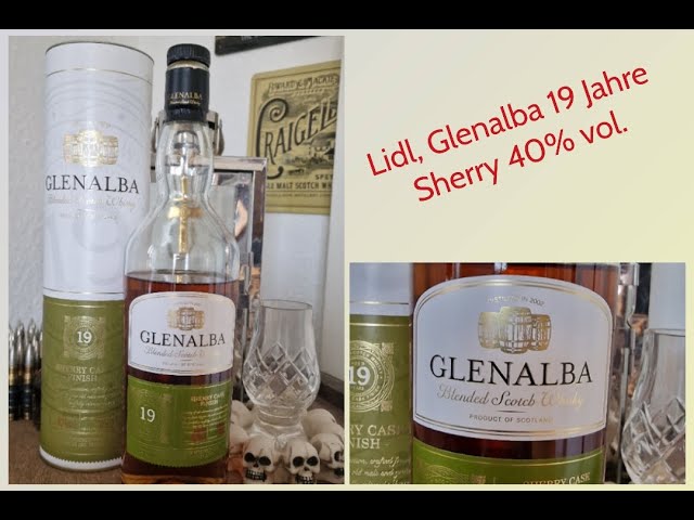 Glenalba 19 Jahre Sherry 0% 40 - Finish, vol. YouTube