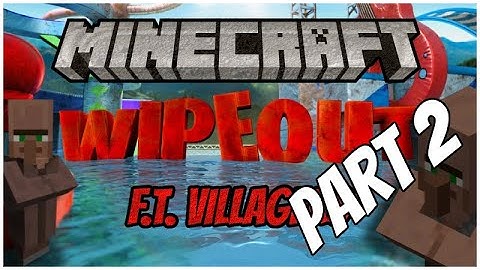 Total Wipeout Minecraft Edition Part 2