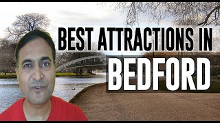 Best Attractions and Places to See in Bedford, United Kingdom UK