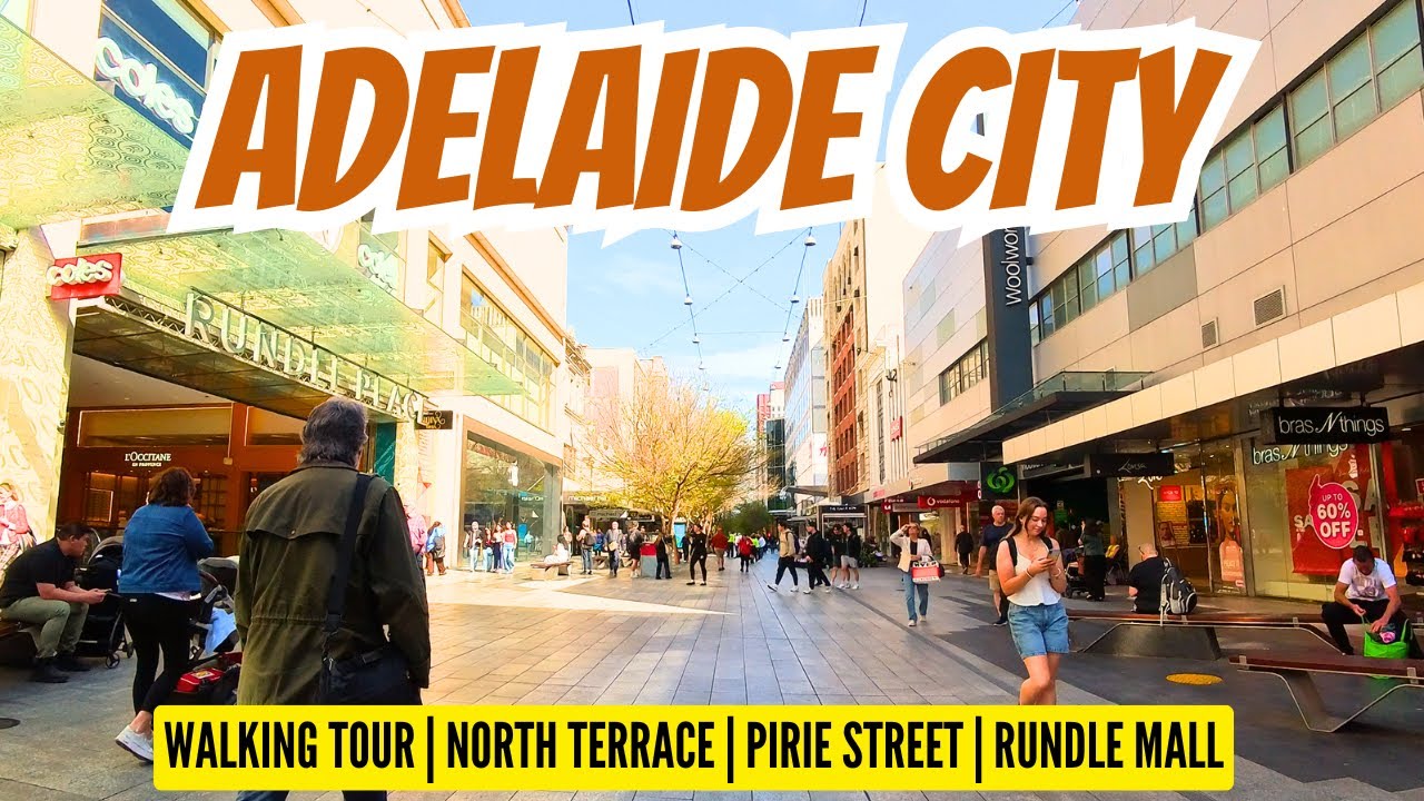 Adelaide Walking Tour | North Terrace | Pirie Street | Rundle Mall [4K]