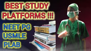 BEST STUDY PLATFORMS/ NEET PG /USMLE /PLAB , BOOKS,COACHING,APPS,TEACHERS #neetpg #usmle #plab1