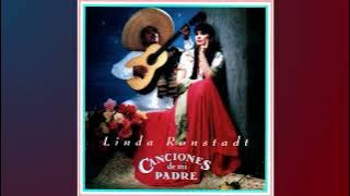 Linda Ronstadt - La Cigarra (The Cicada) [ Audio]