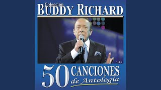Video thumbnail of "Buddy Richard - Por Ti"