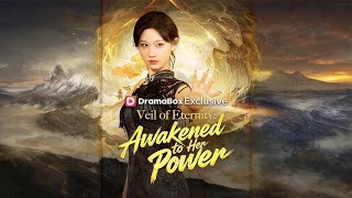 DUBBED Veil of Eternity Awakened to Her Power