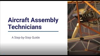 Aircraft Assembly Technicians