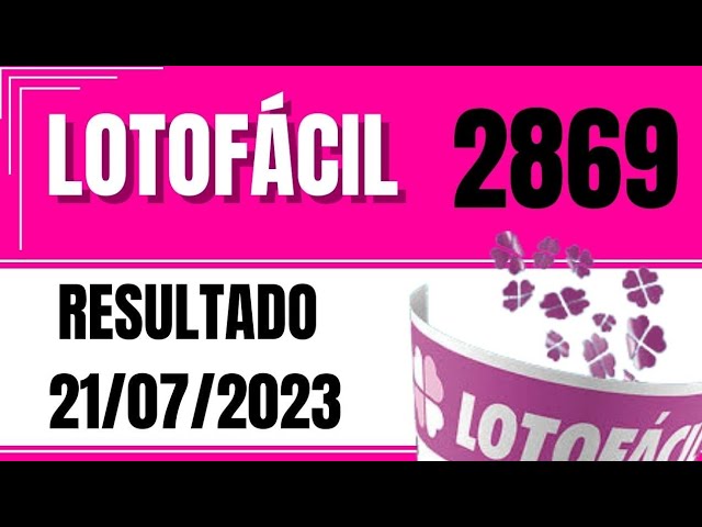 Resultado da Lotofácil 2869: Confira os Números do Concurso de Hoje (21/07)