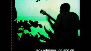 Video thumbnail of "Traffic in the sky - Jack Johnson"