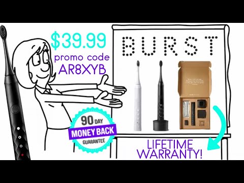 BURST TOOTHBRUSH REVIEW