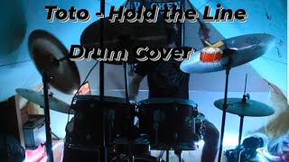 Toto ft. Saxon - Hold the Line - Cover 🥁