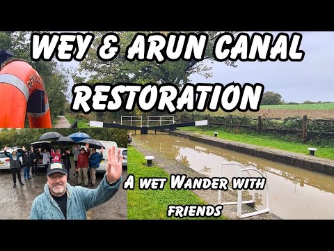 Wey & Arun Canal Restoration | A group Walk
