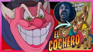 La HISTORIA del COCHERO (Pinocho) | LA ENCICLOPEDIA DEL MAL 🐴😈