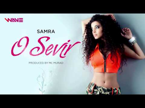 Samra - O sevir (Debut single)