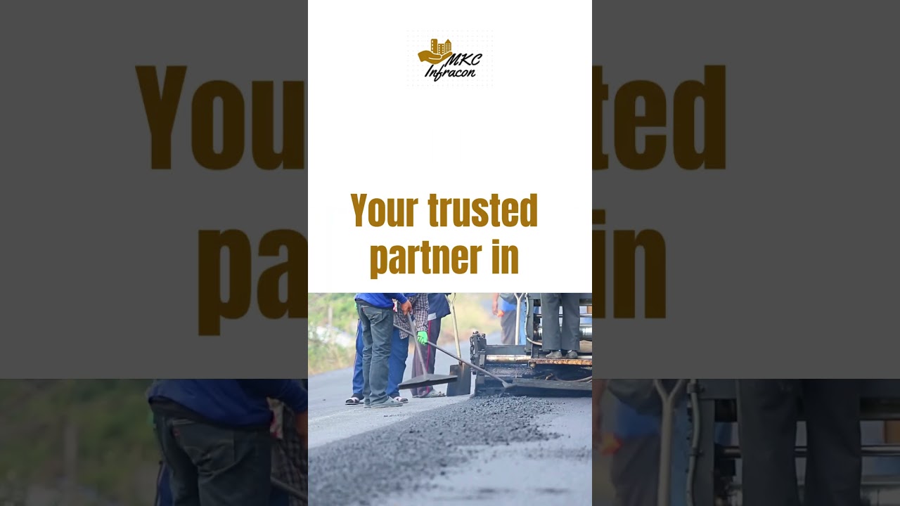 Building better roads, one mile at a time || MKC Infracon || 