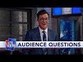 Stephen Colbert's Audience Q&A: Yes, I will Renew your Vows