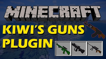 Guns in Minecraft with Kiwi