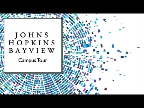 A Campus Tour of Johns Hopkins Bayview