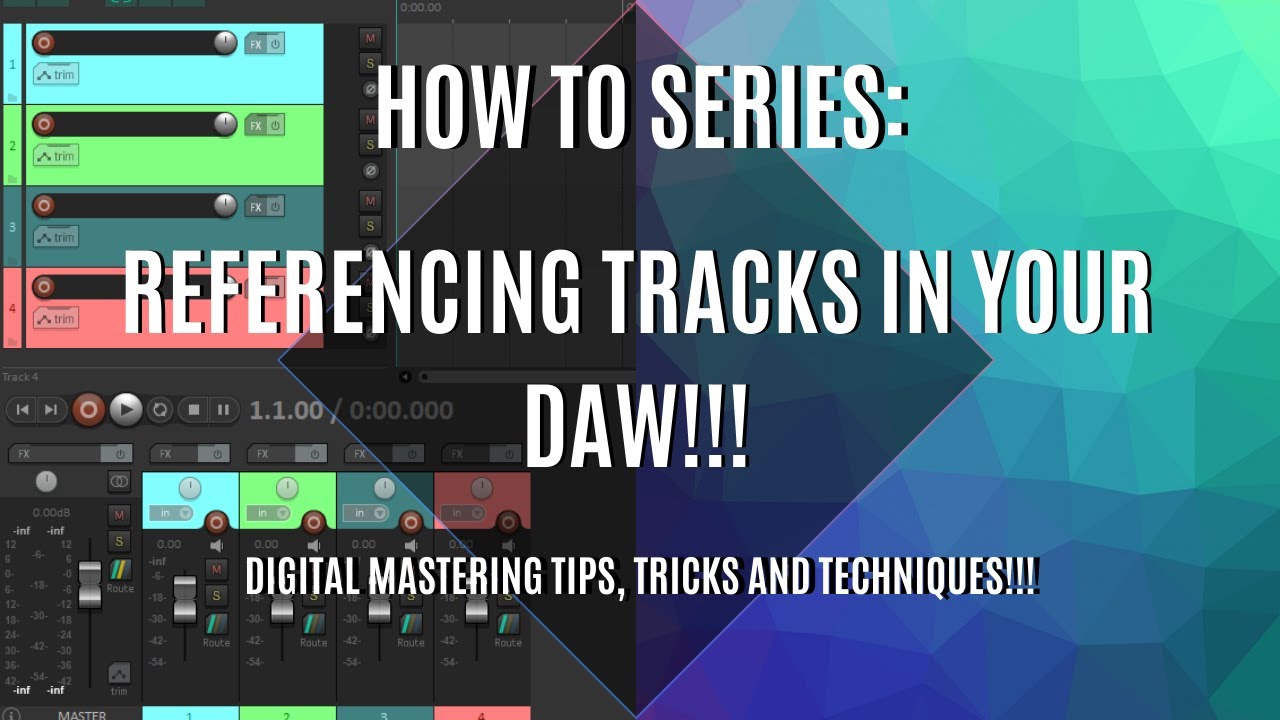 HOW TO: REFERENCING Tracks in Your DAW!!! - Digital Mastering Tips ...