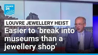 Easier To ‘Break Into Museums Than A Jewellery Shop’: Louvre Heist Highlights Security Gaps