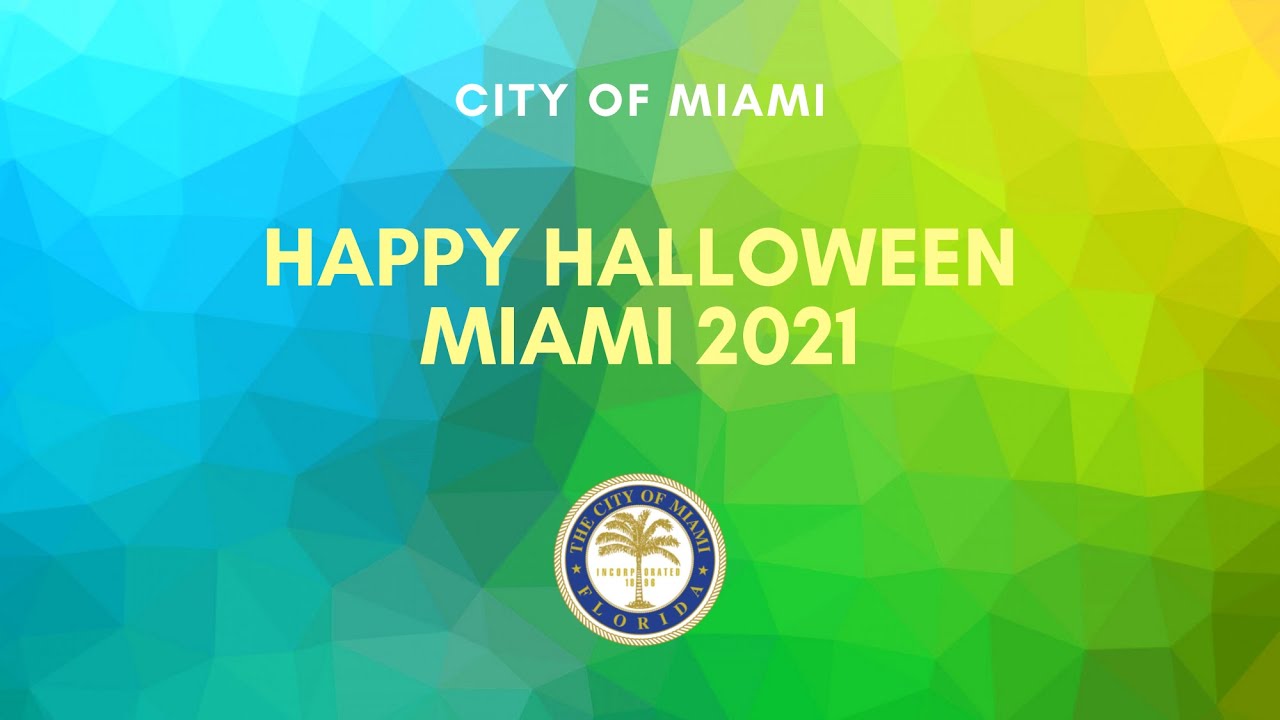 Happy Halloween Miami 2021 YouTube