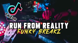 RUN FROM REALITY - (RANTO DJ) | FUNKY BREAKZ 2023 | FULL BASS NEW!!