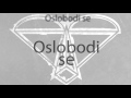 KLIN - Oslobodi se   (lyrics video)