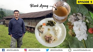 OFFBEAT Exotic Tribal Food & Black Apong (local brew) Experience in Wakro & Roing I Arunachal Food