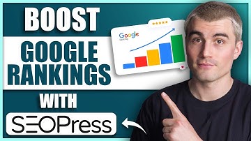 SEOPress Tutorial: Optimize WordPress SEO for Higher Google Rankings