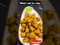 What i eat in a day #foodie #whatieatinaday #shorts #youtubeshorts #food #foodblogger Sweta Prakash