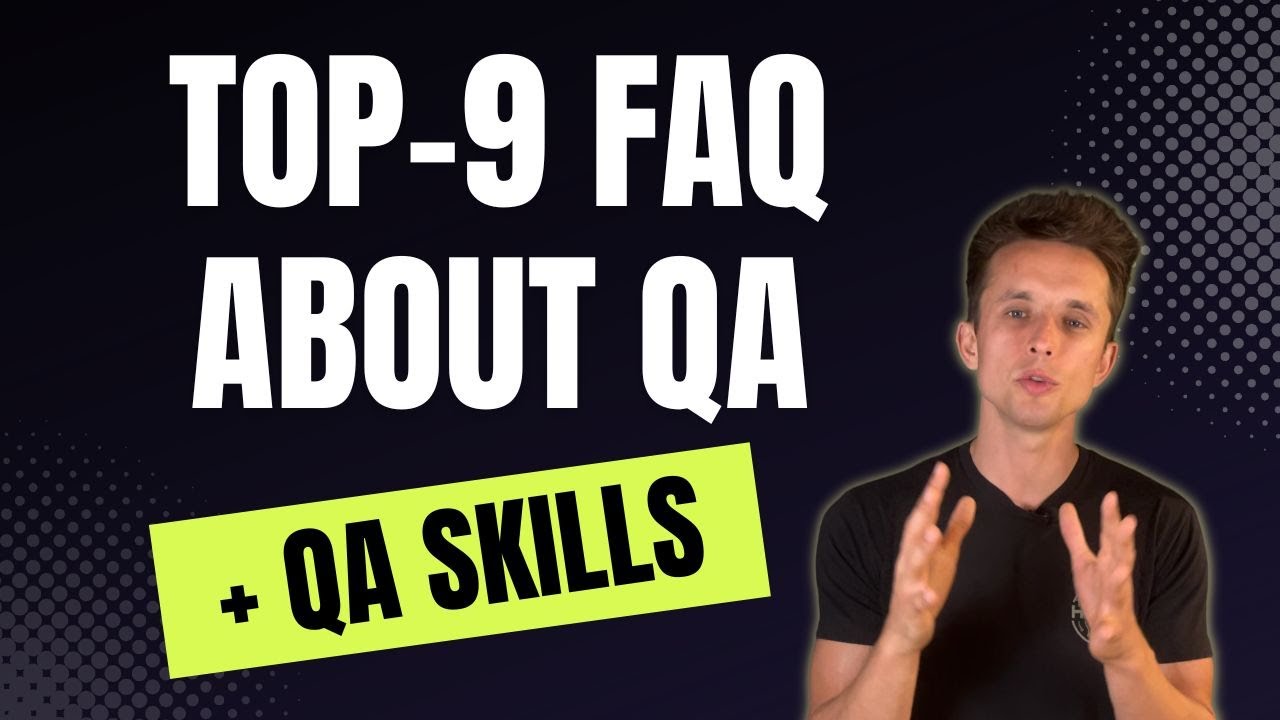 Top-10 Frequently Asked Questions about QA - part 1 - YouTube