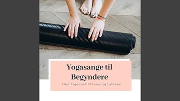 Nem Yogamusik til Kursus og Lektioner