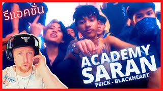 SARAN - ACADEMY // THAI SUB (รีแอคชั่น REACTION) ft. P6ick & Blackheart #saran #p6ick #blackheart