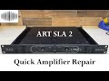 Dr 40  art sla 2  quick audio amplifier repair