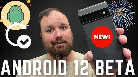 Pixel 6 Android 12 BETA 3 Is Here! (QPR3)