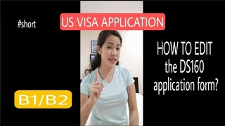 How To Correct Ds 160 After Scheduling Appointment ? Us Visa Application