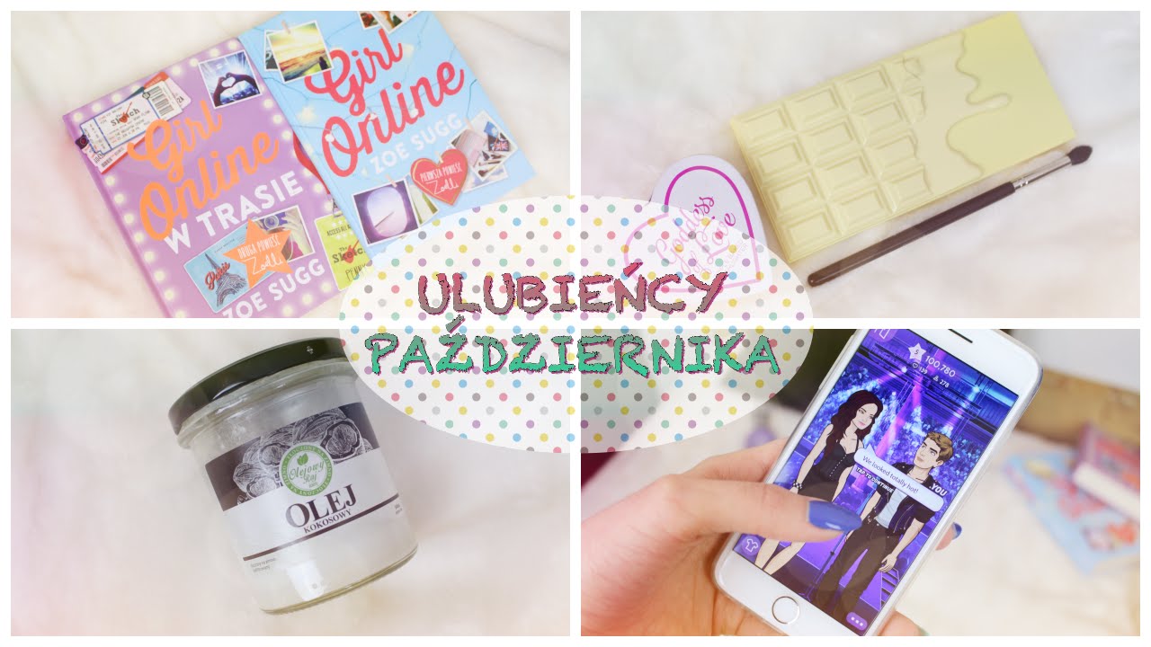 ♡ ULUBIEŃCY PAŹDZIERNIKA ♡