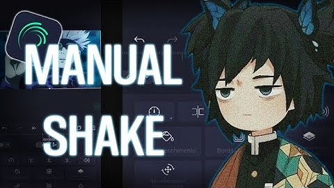 Manual shake tutorial | Alight motion