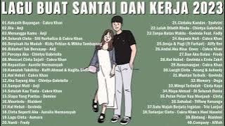 50 Lagu Pop Indonesia Enak Didengar Waktu Jam Santai Anda 2023 Kekasih Bayangan, Sampai Mati, Dia