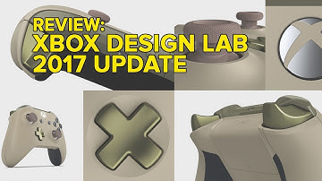 Xbox Design Lab 2017 review update