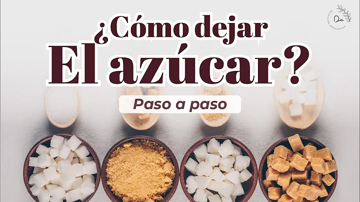 Cmo DEJAR el AZCAR?   |  PASO A PASO