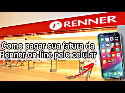 COMO PAGAR FATURA DA RENNER PELO CELULAR