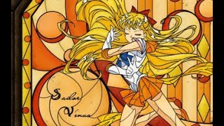 Sailor Moon. Sailor Venus - What I Believe