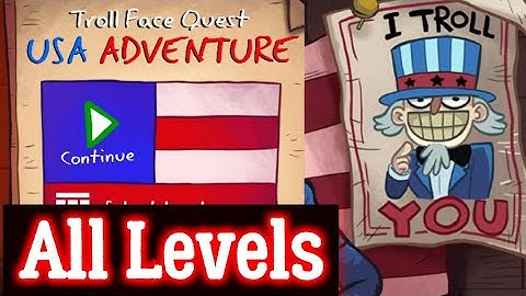 Troll Face Quest USA Adventure (Fails+Solve) All levels (1-17)
