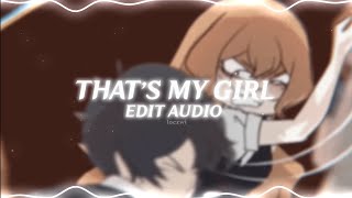 that's my girl - fifth harmony (edit audio)