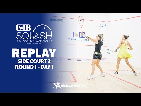 PSA World Championships Cairo 2022 - Side Court - Rd 1 Day 1 - Court 3