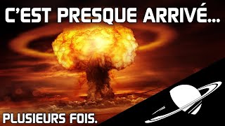 On a évité de peu une guerre nucléaire... plusieurs fois !