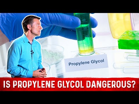 Propylene Glycol Side Effects & Dangers by Dr.Berg