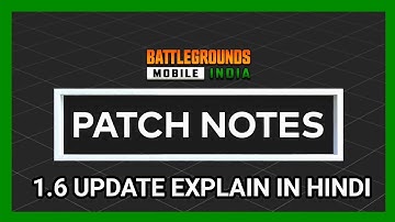 BGMI 1.6 Update Official Patch Notes Explain In Hindi | All Maps Release Date | All Features Explain
